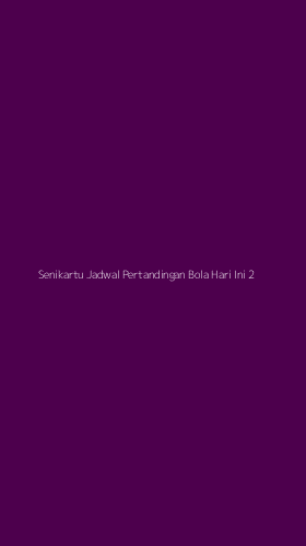 Tampilan Antarmuka Aplikasi Senikartu Jadwal Pertandingan Bola Hari Ini - 2