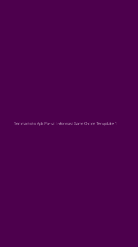Tampilan Antarmuka Aplikasi Senimantoto Apk Portal Informasi Game Online Terupdate - 1