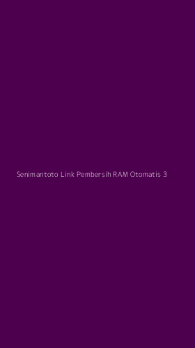 Tampilan Antarmuka Aplikasi Senimantoto Link Pembersih Ram Otomatis - 3