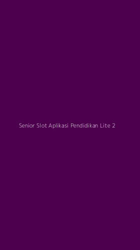 Tampilan Antarmuka Aplikasi Senior Slot Aplikasi Pendidikan Lite - 2
