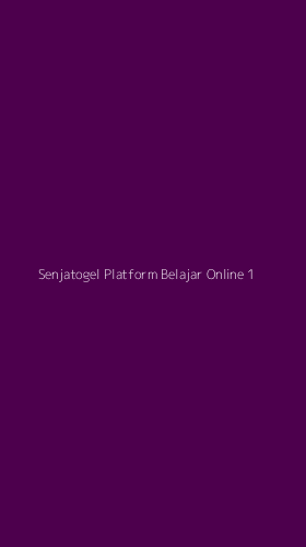 Tampilan Antarmuka Aplikasi Senjatogel Platform Belajar Online - 1