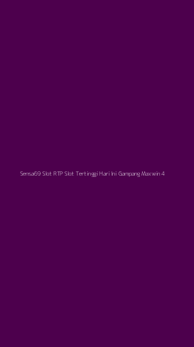 Tampilan Antarmuka Aplikasi Sensa69 Slot Rtp Slot Tertinggi Hari Ini Gampang Maxwin - 4