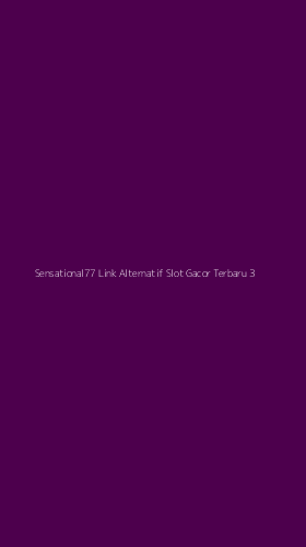 Tampilan Antarmuka Aplikasi Sensational77 Link Alternatif Slot Gacor Terbaru - 3