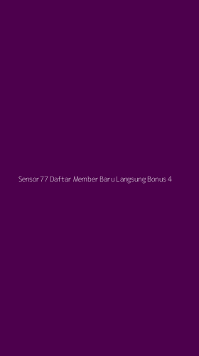 Tampilan Antarmuka Aplikasi Sensor77 Daftar Member Baru Langsung Bonus - 4