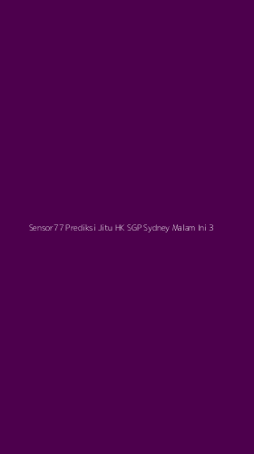 Tampilan Antarmuka Aplikasi Sensor77 Prediksi Jitu Hk Sgp Sydney Malam Ini - 3