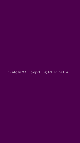 Tampilan Antarmuka Aplikasi Sentosa288 Dompet Digital Terbaik - 4