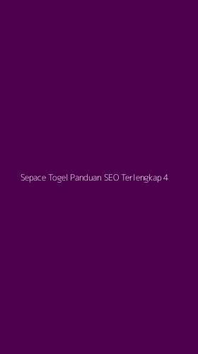 Tampilan Antarmuka Aplikasi Sepace Togel Panduan Seo Terlengkap - 4