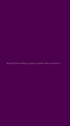 Tampilan Antarmuka Aplikasi Sepuh138 Situs Resmi Layanan Customer Service 24jam - 4