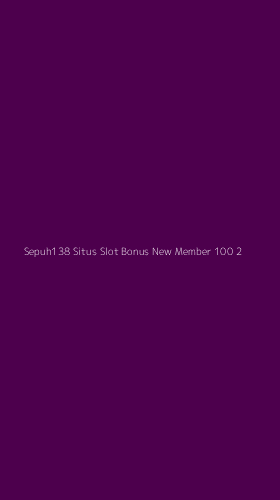 Tampilan Antarmuka Aplikasi Sepuh138 Situs Slot Bonus New Member 100 - 2
