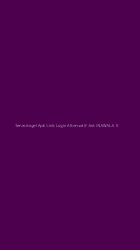 Tampilan Antarmuka Aplikasi Serasitogel Apk Link Login Alternatif Anti Nawala - 3