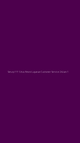 Tampilan Antarmuka Aplikasi Serurp111 Situs Resmi Layanan Customer Service 24jam - 1