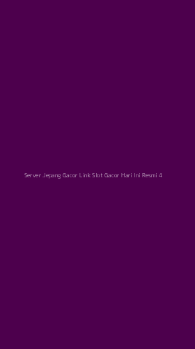 Tampilan Antarmuka Aplikasi Server Jepang Gacor Link Slot Gacor Hari Ini Resmi - 4