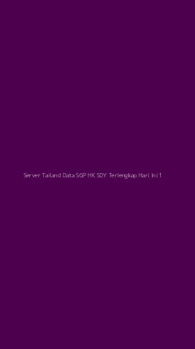 Tampilan Antarmuka Aplikasi Server Tailand Data Sgp Hk Sdy Terlengkap Hari Ini - 1