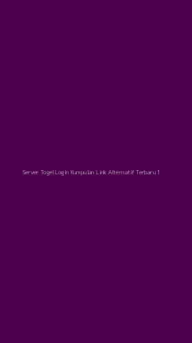 Tampilan Antarmuka Aplikasi Server Togel Login Kumpulan Link Alternatif Terbaru - 1