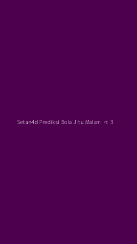 Tampilan Antarmuka Aplikasi Setan4d Prediksi Bola Jitu Malam Ini - 3