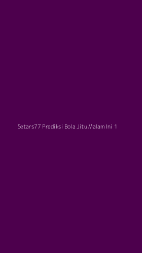 Tampilan Antarmuka Aplikasi Setars77 Prediksi Bola Jitu Malam Ini - 1