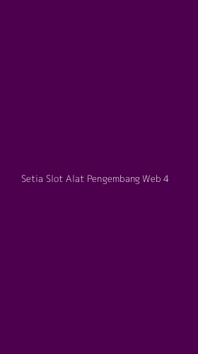 Tampilan Antarmuka Aplikasi Setia Slot Alat Pengembang Web - 4
