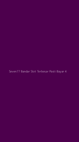 Tampilan Antarmuka Aplikasi Seven77 Bandar Slot Terbesar Pasti Bayar - 4