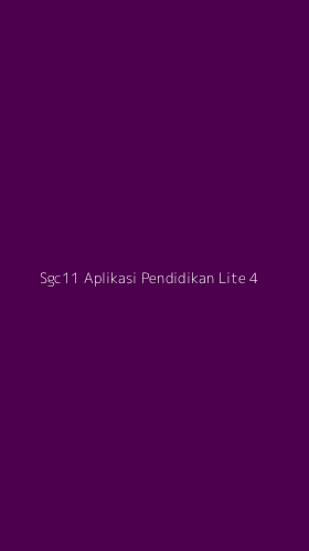Tampilan Antarmuka Aplikasi Sgc11 Aplikasi Pendidikan Lite - 4