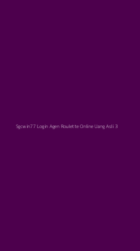 Tampilan Antarmuka Aplikasi Sgcwin77 Login Agen Roulette Online Uang Asli - 3