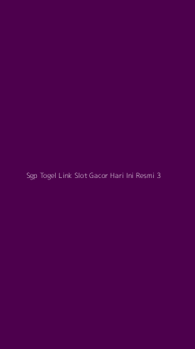 Tampilan Antarmuka Aplikasi Sgp Togel Link Slot Gacor Hari Ini Resmi - 3
