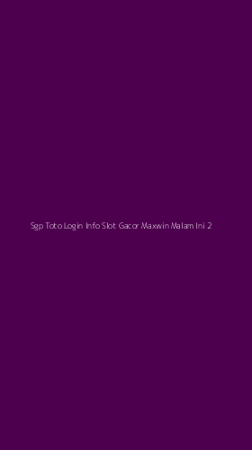 Tampilan Antarmuka Aplikasi Sgp Toto Login Info Slot Gacor Maxwin Malam Ini - 2