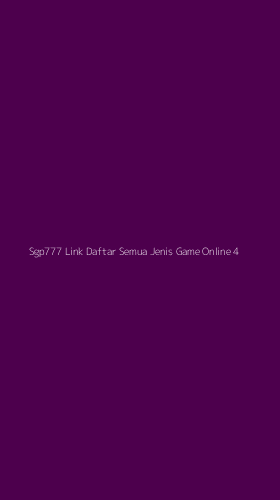 Tampilan Antarmuka Aplikasi Sgp777 Link Daftar Semua Jenis Game Online - 4