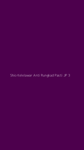 Tampilan Antarmuka Aplikasi Shio Kelelawar Anti Rungkad Pasti Jp - 3