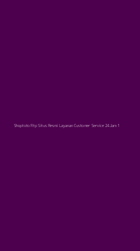 Tampilan Antarmuka Aplikasi Shoptoto Rtp Situs Resmi Layanan Customer Service 24jam - 1
