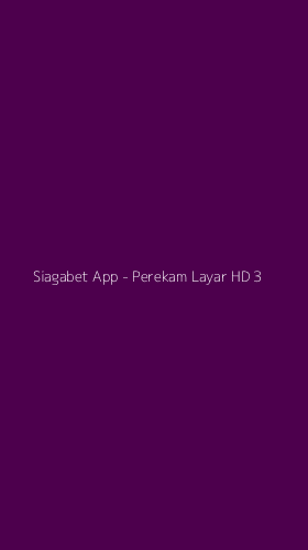 Tampilan Antarmuka Aplikasi Siagabet App - Perekam Layar HD - 3