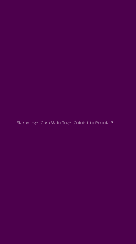 Tampilan Antarmuka Aplikasi Siarantogel Cara Main Togel Colok Jitu Pemula - 3