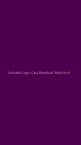 Tampilan Antarmuka Aplikasi Simba4d Login Cara Membuat Website - 4