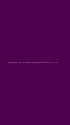 Tampilan Antarmuka Aplikasi Simpatitogel Link Situs Resmi Layanan Customer Service 24jam - 2