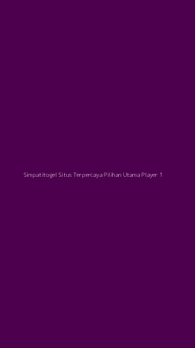 Tampilan Antarmuka Aplikasi Simpatitogel Situs Terpercaya Pilihan Utama Player - 1
