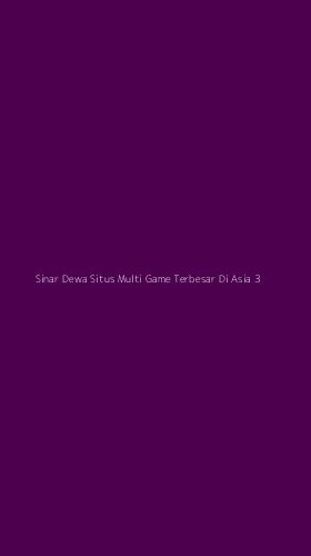 Tampilan Antarmuka Aplikasi Sinar Dewa Situs Multi Game Terbesar Di Asia - 3