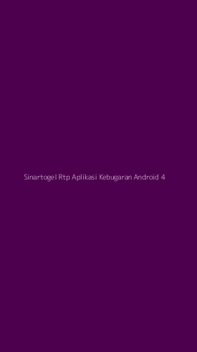 Tampilan Antarmuka Aplikasi Sinartogel Rtp Aplikasi Kebugaran Android - 4