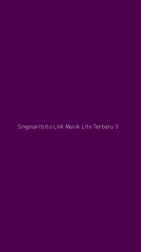 Tampilan Antarmuka Aplikasi Singasaritoto Link Musik Lite Terbaru - 3