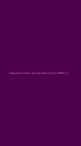 Tampilan Antarmuka Aplikasi Singasaritoto Online Link Login Alternatif Anti Nawala - 4
