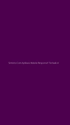 Tampilan Antarmuka Aplikasi Sintoto Com Aplikasi Mobile Responsif Terbaik - 4