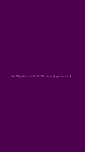 Tampilan Antarmuka Aplikasi Siri2 Raja Data Sgp Hk Sdy Terlengkap Hari Ini - 3