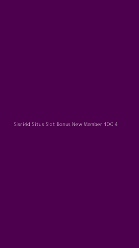 Tampilan Antarmuka Aplikasi Sisri4d Situs Slot Bonus New Member 100 - 4