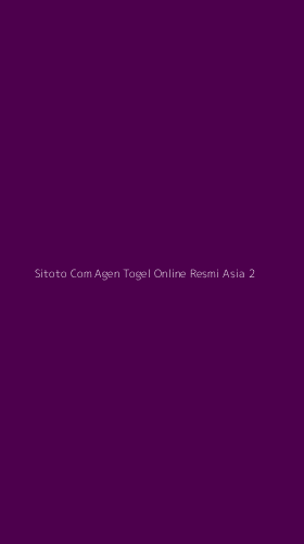 Tampilan Antarmuka Aplikasi Sitoto Com Agen Togel Online Resmi Asia - 2