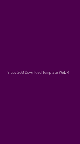 Tampilan Antarmuka Aplikasi Situs 303 Download Template Web - 4