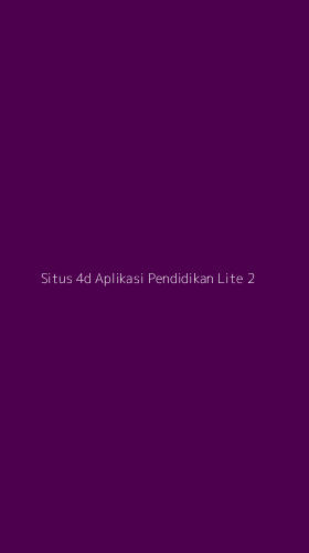 Tampilan Antarmuka Aplikasi Situs 4d Aplikasi Pendidikan Lite - 2