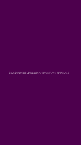 Tampilan Antarmuka Aplikasi Situs Doremi88 Link Login Alternatif Anti Nawala - 2