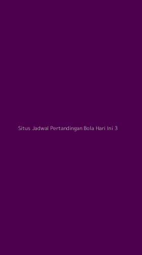 Tampilan Antarmuka Aplikasi Situs Jadwal Pertandingan Bola Hari Ini - 3