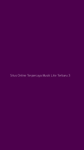 Tampilan Antarmuka Aplikasi Situs Online Terpercaya Musik Lite Terbaru - 3