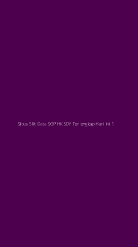 Tampilan Antarmuka Aplikasi Situs Slit Data Sgp Hk Sdy Terlengkap Hari Ini - 1