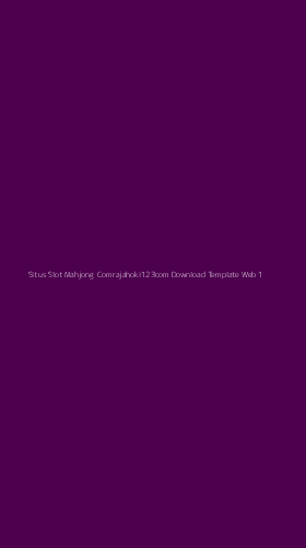 Tampilan Antarmuka Aplikasi Situs Slot Mahjong Comrajahoki123com Download Template Web - 1