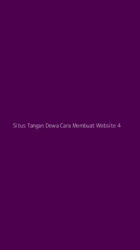 Tampilan Antarmuka Aplikasi Situs Tangan Dewa Cara Membuat Website - 4